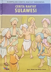 Image of Kumpulan Cerita Rakyat Indonesia: Cerita Rakyat Sulawesi