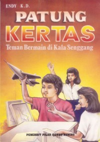 Image of Patung Kertas: Teman Bermain di Kala Senggang