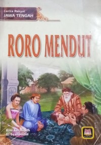 Image of Roro Mendut : Cerita Rakyat Jawa Tengah