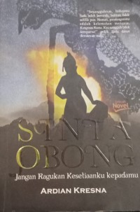 Image of Sinta Obong: Jangan Ragukan Kesetiaanku Kepadamu