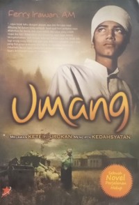 Image of Umang: Melawan Keterpurukan, Menciptakan Kedahsyatan